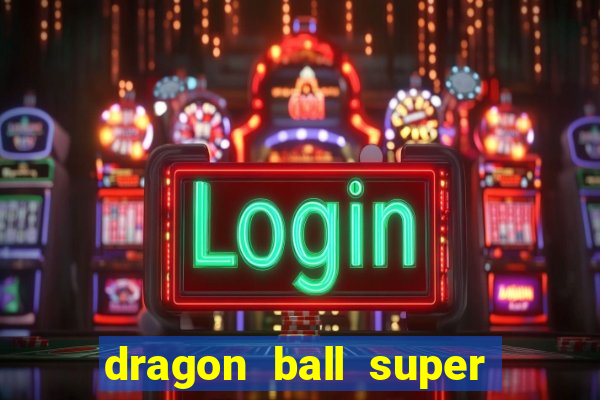 dragon ball super torrent magnet